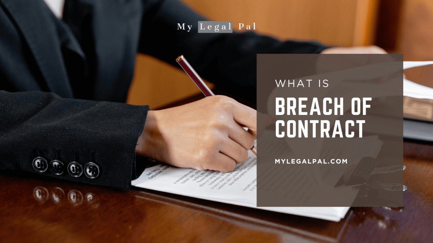 What is Breach of Contract