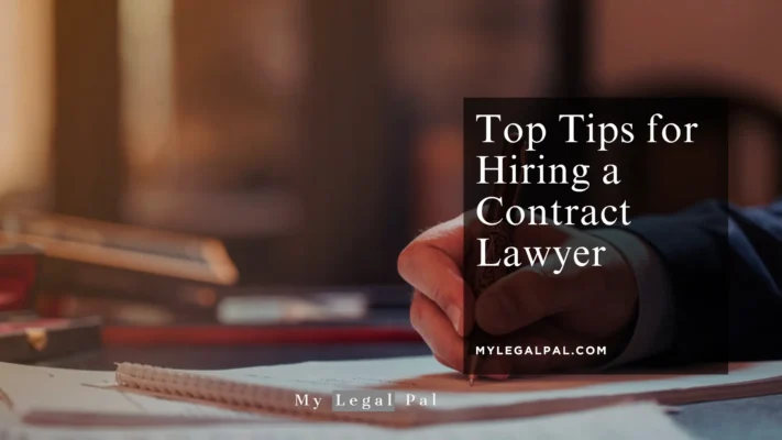 top tips for hiring a contract lawyer