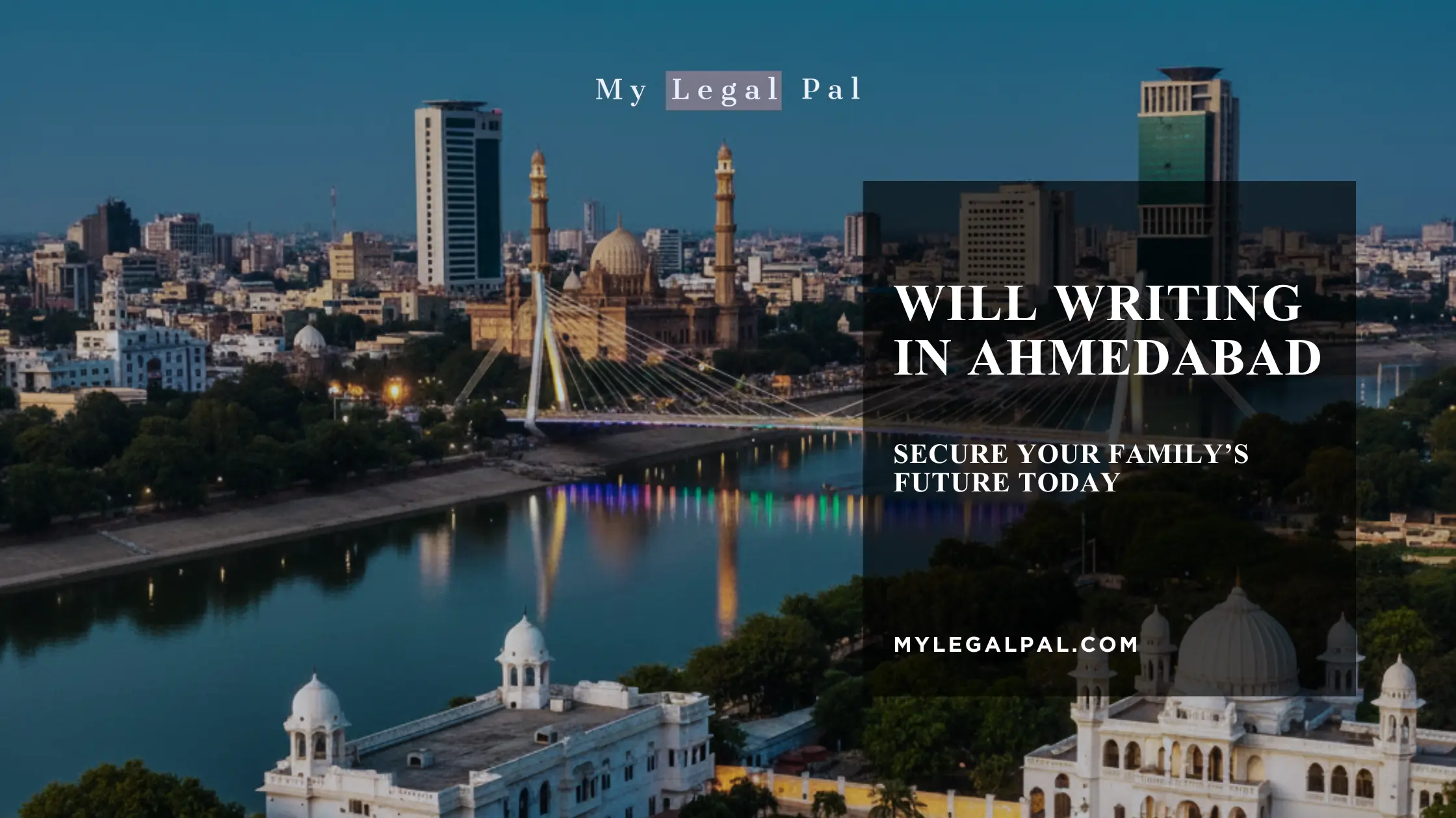 WILL WRITING IN AHMEDABAD