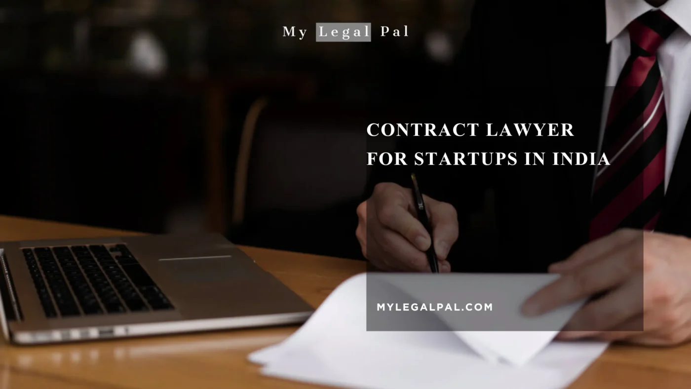Contract Lawyer for Startups in India