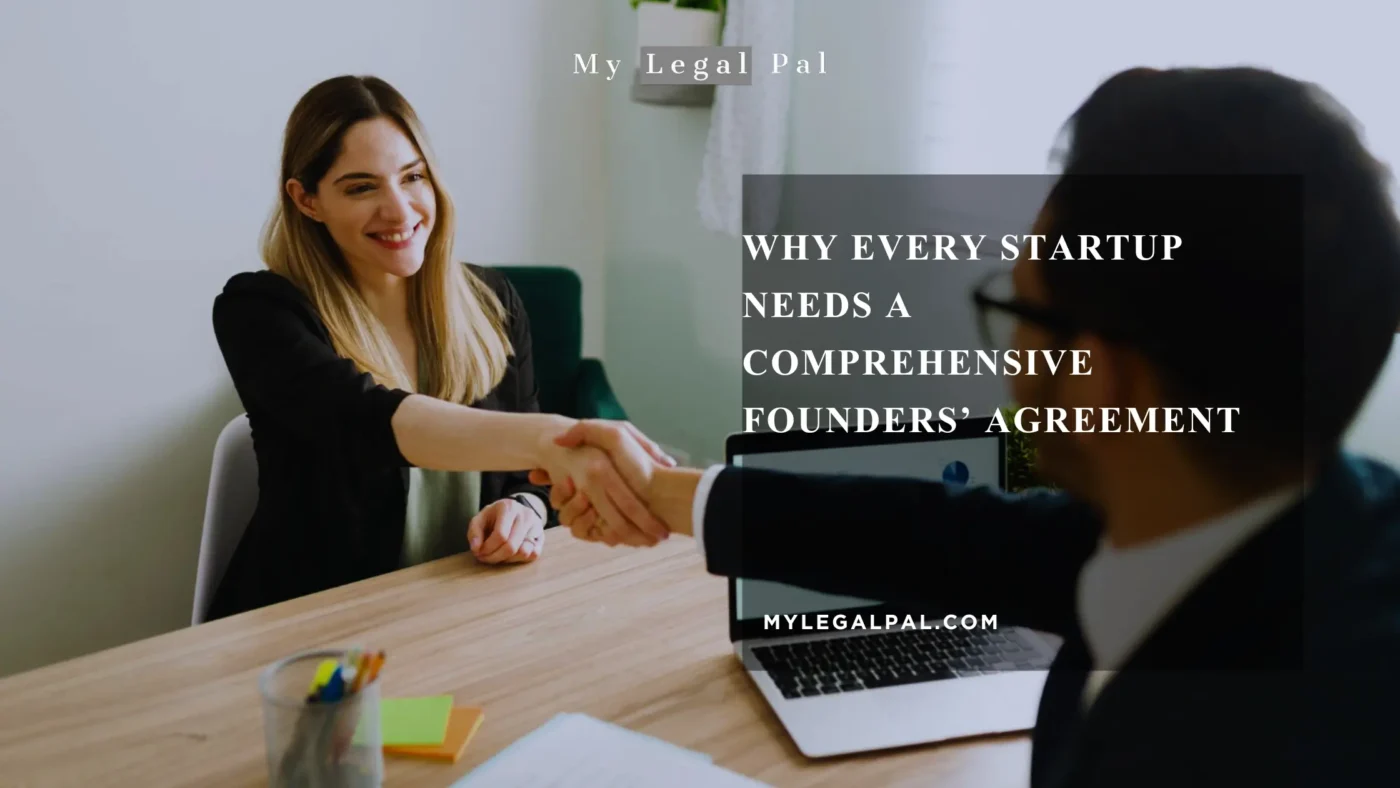 Why Every Startup Needs a Comprehensive Founders Agreement