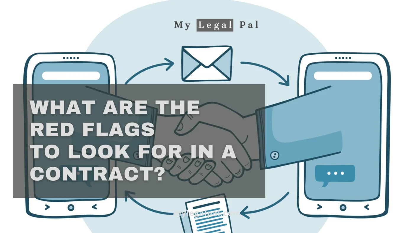 What Are the Red Flags I Should Look for in a Contract