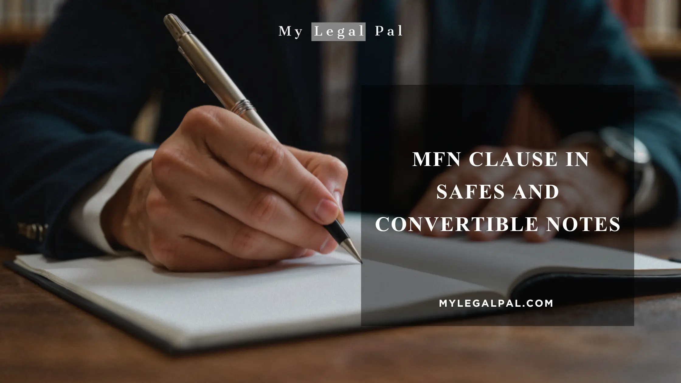 mfn clauses in safe note and convertable agreement
